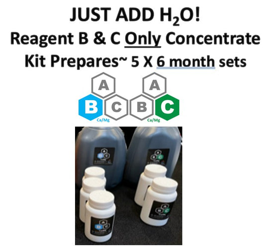 JUST ADD WATER! Reagent B & C ONLY! Concentrate Kit (prepares 1gal Reagent B and 1gal Reagent C: approx 5 x 6months worth)