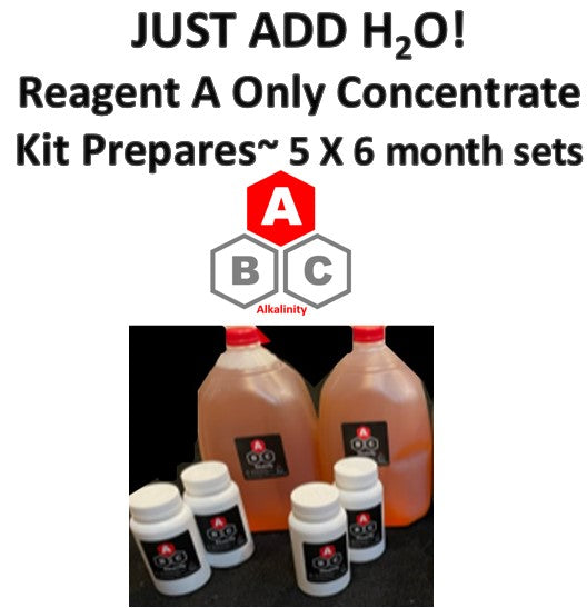 JUST ADD WATER! Reagent A only Concentrate Kit (prepares 2 x 1gal Reagent A, approx 5 x 6months worth)